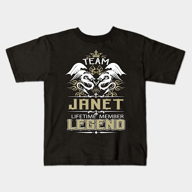 Janet Name T Shirt -  Team Janet Lifetime Member Legend Name Gift Item Tee Kids T-Shirt by yalytkinyq